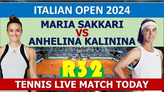 Maria Sakkari vs Anhelina Kalinina  Italian Open 2024 [upl. by Stelu]