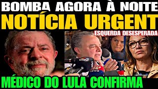 Urgente MÉDICO DE LULA SOLTA UMA BOMBA NOTÍCIA URGENTE JANJA TOMA DECISÃO DESESPERADA A VERDADE [upl. by Atinal]