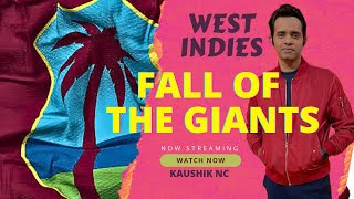 West Indies Fall of the GIANTS of Cricket [upl. by Stacie]