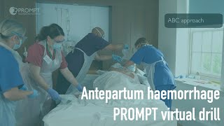 PROMPT Antepartum Haemorrhage virtual drill [upl. by Nnylaf760]