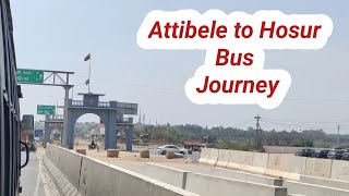 Attibele to Hosur  Attibele to Hosur Bus  Attibele to Hosur Bus Journey [upl. by Nepets]