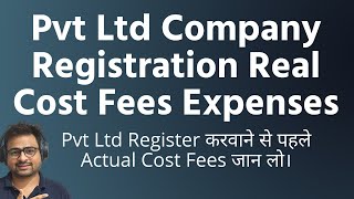 Pvt Ltd Company Registration Cost Fees Expenses  Private Limited Company Registration Cost Charges [upl. by Enomar367]