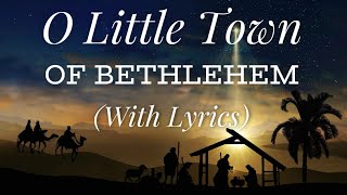 O Little Town of Bethlehem with lyrics  Beautiful Christmas Carol  Hymn [upl. by Mikol]