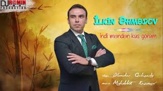 İlkin Əhmədov  indi məndən küs görüm  YouTube Kanalımıza abunə olun like edin əziz izləyicilər [upl. by Avie692]