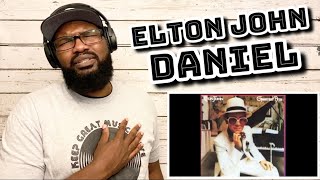 Elton John  Daniel  REACTION [upl. by Corvin245]