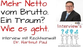 Mehr netto vom Brutto  Teil 2 Interview DrPaul [upl. by Yllen]