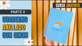 CÓMO HACER UN CUADERNO ANILLADO DESDE CERO USO DE LA CINCH [upl. by Lucky]