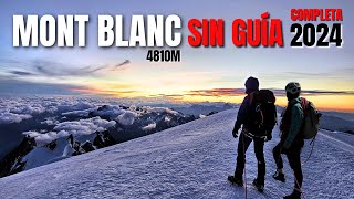 🏔️ MONT BLANC 4810m ⚠️ SIN GUÍA  La bolera  Refuge Du Gouter [upl. by Anived279]