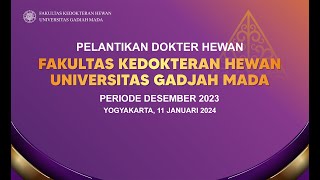 Pelantikan Dokter Hewan Periode Desember 2023 [upl. by Euqirdor175]