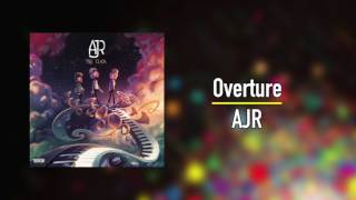 AJR  Overture [upl. by Cohlier17]