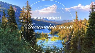 Accumulate merit Music Official [upl. by Neenad903]