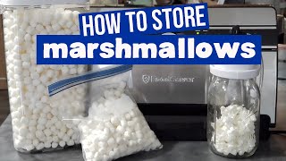 How to Store Marshmallows  Dehydrate Marshmallows  Vacuum Seal Marshmallows [upl. by Aihtennek]