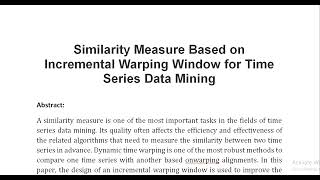 Similarity Measure Based on Incremental Warping Window for Time Series Data Mining [upl. by Eidnalem]