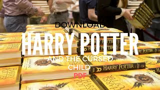 Download Harry potter and the cursed child pdf  100 SAFE amp REAL [upl. by Deegan]