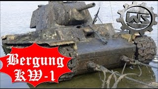 KW1 Bergung  Von Flussboden wird ein KW  KV Panzer geborgen ENG SUBS [upl. by Adnarahs]