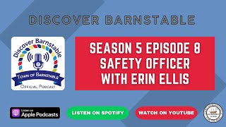 Discover Barnstable Season 5  Safety Officer [upl. by Nnyltiak]