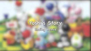 Yoshis Story  Ending Remix [upl. by Defant45]