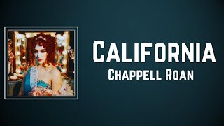 Chappell Roan  California Lyrics [upl. by Eniahs]