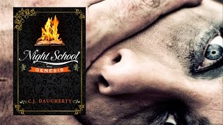 Night School by CJ Daugherty  Official USA Book Trailer [upl. by Esmeralda]