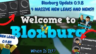 Bloxburg Update 098 4 MASSIVE NEW LEAKS Roadto10k [upl. by Acirfa]