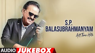 SP Balasubrahmanyam All Time Tamil Hits Audio Jukebox  SPB Tribute  All Time Hit Tamil Songs [upl. by Mita213]