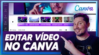 Como EDITAR VÍDEOS no CANVA  Tutorial Completo [upl. by Awram]