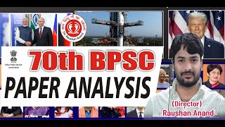 70th BPSC QUESTION PAPER Analysis byraushananand [upl. by Nageet]