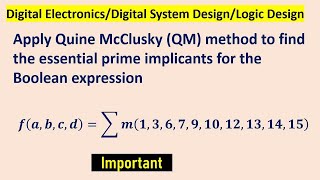 Quine McClusky QM method to find the essential prime implicants [upl. by Bashemeth]