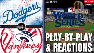 🔴 MLB World Series Game 3  New York Yankees vs Los Angeles Dodgers  PlayByPlay 102824 [upl. by Sergu]