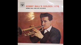 Kenny Ball And His Jazzmen  Golden Hits 1963 Complete LP [upl. by Alamaj98]