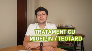 Despre tratamentul cu Miofilin și Teotard în astm și BPOC [upl. by Haneehs]