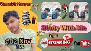 Study With Me  2 Nov 7pm  krsaurabhiitg upsc ias ips ssc ssccgl sscchsl iit nit [upl. by Ingelbert]