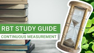 What is Continuous Measurement  RBT Study Guide [upl. by Barvick696]