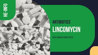 lincomycin  Uses Dosage Side Effects amp Mechanism  Lincocin [upl. by Mendes270]