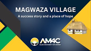 A Visit to Magwaza Village [upl. by Enahpad]