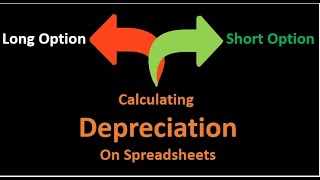 Creating Depreciation Schedule  Long and Short Option [upl. by Eneloc689]