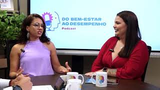 Podcast quotDo Bemestar ao Desempenhoquot  Ubiratan Alves Barros  EP03 [upl. by Othilie]