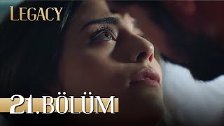 Emanet 21 Bölüm  Legacy Episode 21 [upl. by Rasure]