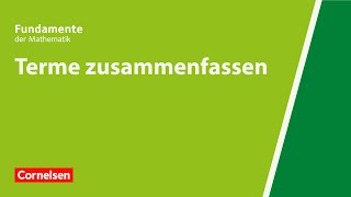 Terme zusammenfassen  Fundamente der Mathematik  Erklärvideo [upl. by Beniamino]