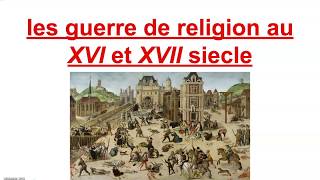 Les guerres de religion au XVIe et XVIIe siècle [upl. by Oicneconi]