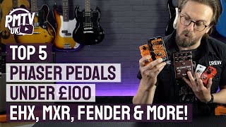 Top 5 Best Phaser Pedals Under £100  Classic PhaseShifting Tones Without Boutique Prices [upl. by Elissa]