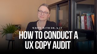 How to conduct a UX copy audit amp professionally review existing UX Writing [upl. by Hatnamas]