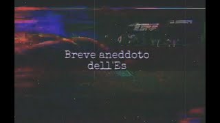 Breve aneddoto dellEs  collagevideo [upl. by Reger]