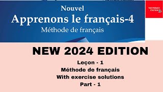 Nouvel Apprenons le français4 Méthode de français NEW 2024 EDITION Leçon1 Part1 [upl. by Grosz]