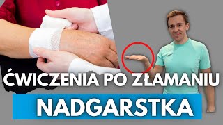 ĆWICZENIA PO ZŁAMANIU NADGARSTKA Łukasz Kot Fizjoidea [upl. by Christen393]