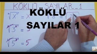 KÖKLÜ SAYILAR 1  Şenol Hoca [upl. by Neitsabes]