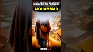 Histoire du PROPHÈTE Muhammad  Épisode 8 [upl. by Orth]