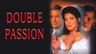 Double Passion 1994  Film Complet en Français  Connie Sellecca  Perry King  Patricia Clarkson [upl. by Klug]