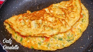 Oats Omelette  Weight Loss Food  Healthy Breakfast Recipe  Oats Omlet recipe [upl. by Maritsa351]