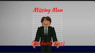 Missing Man Richards Lies Official Movie [upl. by Ruthy116]